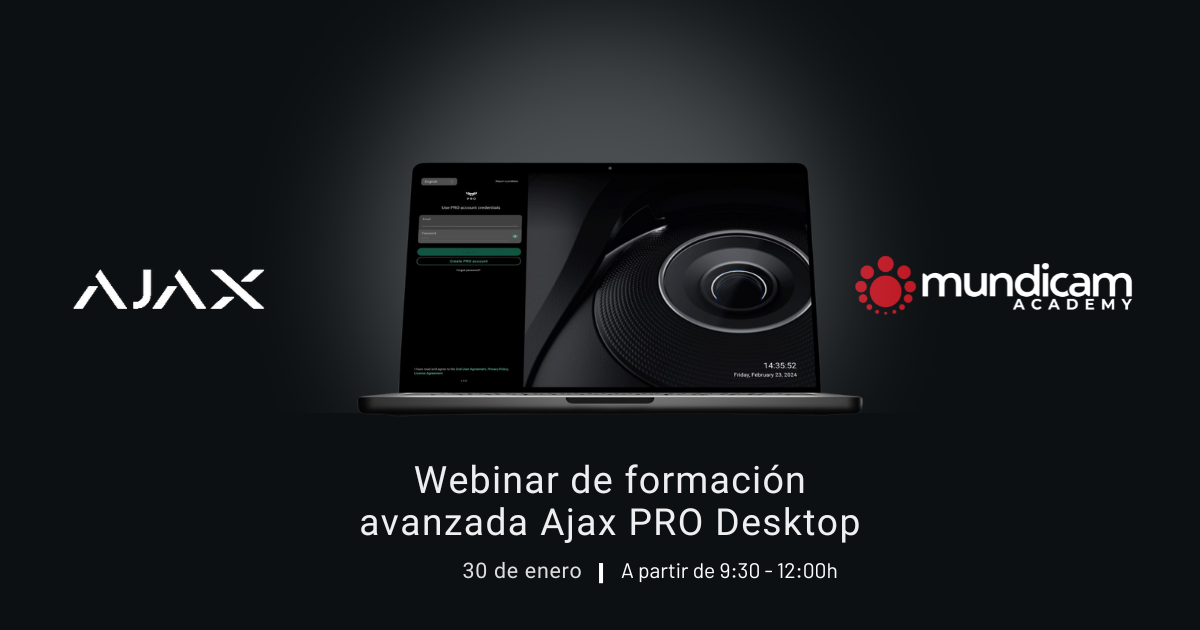 Webinar Formación Avanzada Ajax PRO Desktop Enero 2025 banner mundicam academy